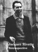 Jacques Rivette rétrospective