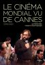 Le Cinéma mondial vu de Cannes
