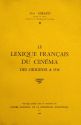 Le lexique français du cinéma des origines à 1930
