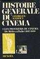 Histoire générale du cinéma 2:les pionniers du cinéma 1897-1909 (de Méliès à Pathé)