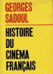 Histoire du cinéma français 1890-1962