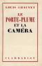 Le Porte-plume et la Caméra