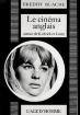 Le Cinéma anglais : autour de Kubrick et Losey