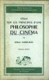 Essai sur les principes d'une philosophie du cinéma