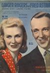 Ginger Rogers et Fred Astaire: Leurs vies, leurs films