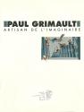 Paul Grimault:Artisan de l'imaginaire
