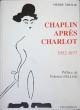 Chaplin après Charlot : 1952-1977