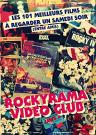 Rockyrama vidéo club : les 101 meilleurs films à regarder un samedi soir (entre amis)