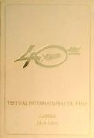 40ème Festival international du film:Cannes 1946-1986