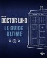 Doctor Who - Le Guide ultime