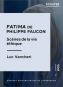 Fatima de Philippe Faucon: Scènes de la vie éthique