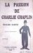 La Passion de Charlie Chaplin