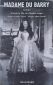 Madame du Barry:roman d'après le film de Christian-Jaque