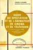 Guide du spectateur et de l'animateur de cinéma et de télévision