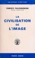 La Civilisation de l'image