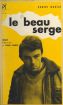 Le Beau Serge:roman d'après le film de Claude Chabrol