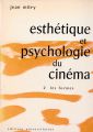 Esthétique et psychologie du cinéma:2. Les Formes