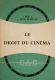Le Droit du cinéma
