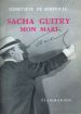 Sacha Guitry, mon mari