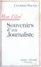 Mon film:souvenirs d'un journaliste