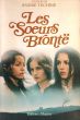Les Sœurs Brontë:un film d'André Techiné