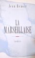 La Marseillaise:inédits